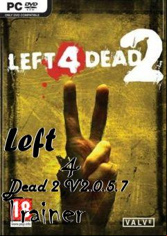 Box art for Left
            4 Dead 2 V2.0.5.7 Trainer