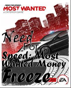 Box art for Need
            For Speed: Most Wanted Money Freeze
