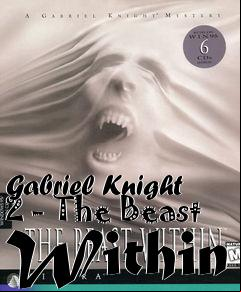 Box art for Gabriel Knight 2 - The Beast Within