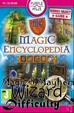 Box art for Magic & Mayhem - Wizard Difficulty
