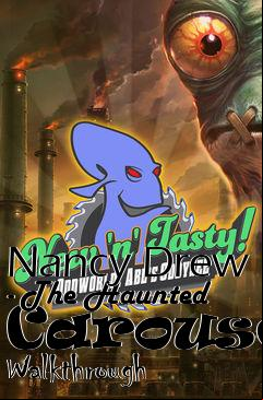 Box art for Nancy Drew - The Haunted Carousel Walkthrough