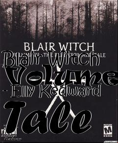 Box art for Blair Witch Volume 3 - Elly Kedward Tale