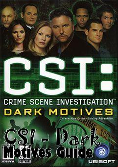 Box art for CSI - Dark Motives Guide