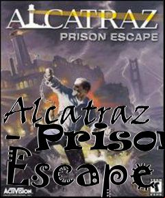 Box art for Alcatraz - Prison Escape