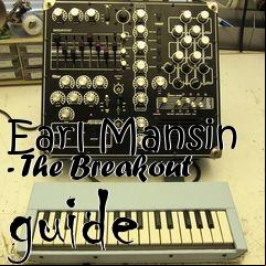 Box art for Earl Mansin - The Breakout guide